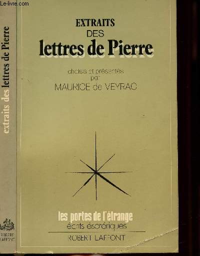 EXTRAITS DE LETTRES DE PIERRE - COLLECTION LES PORTES DE L'ETRANGE