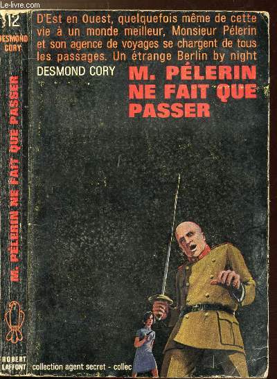 M. PELERIN NE FAIT QUE PASSER - COLLECTION 