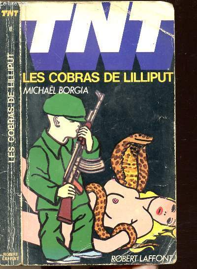 LES COBRAS DE LILLIPUT - COLLECTION 