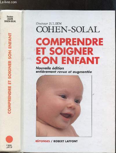 COMPRENDRE ET SOIGNER SON ENFANT - COLLECTION 