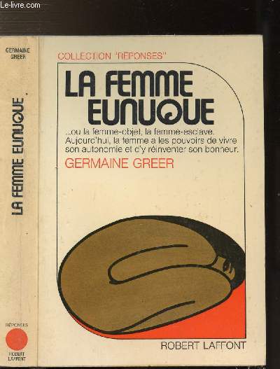 LA FEMME EUNUQUE - COLLECTION 