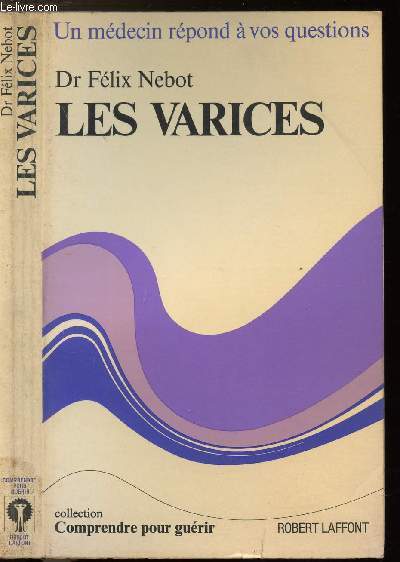 LES VARICES - COLLECTION 