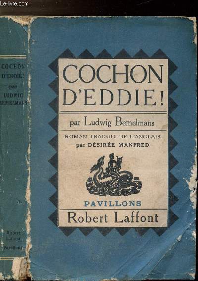 COCHON D'EDDIE ! - COLLECTION PAVILLONS