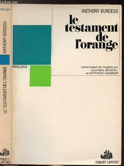 LE TESTAMENT DE L'ORANGE- COLLECTION PAVILLONS