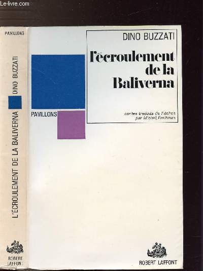 L'ECROULEMENT DE LA BALIVERNA - COLLECTION PAVILLONS