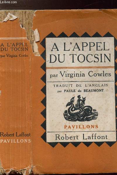 A L'APPEL DU TOCSIN - COLLECTION PAVILLONS