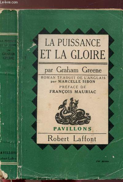 LA PUISSANCE ET LA GLOIRE - COLLECTION PAVILLONS