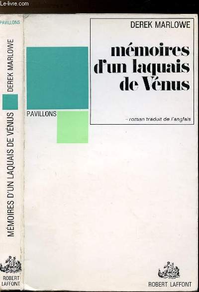 MEMOIRES D'UN LAQUAIS DE VENUS - COLLECTION PAVILLONS