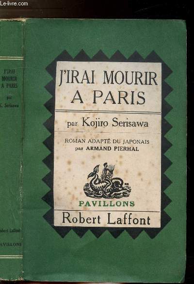 J'IRAI MOURIR A PARIS - COLLECTION PAVILLONS
