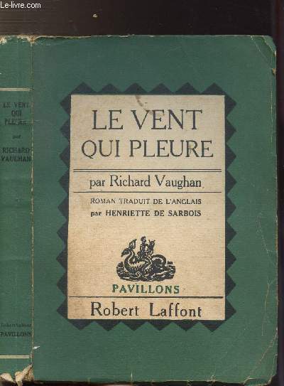LE VENT QUI PLEURE - COLLECTION PAVILLONS