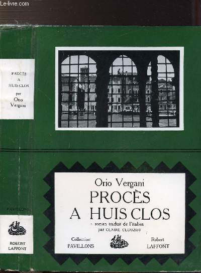 PROCES A HUIS CLOS - COLLECTION PAVILLONS - VERGANI ORIO. - 1959 - Afbeelding 1 van 1