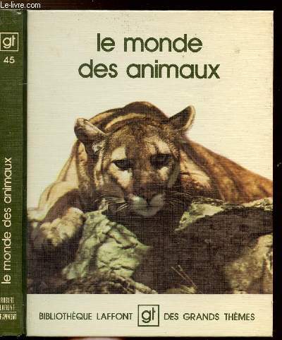 LE MONDE DES ANIMAUX - COLLECTION 