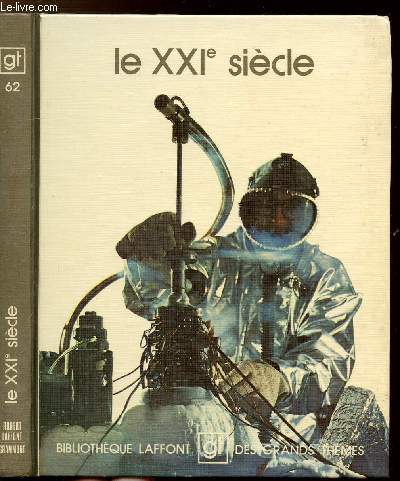 LE XXIE SIECLE - COLLECTION 