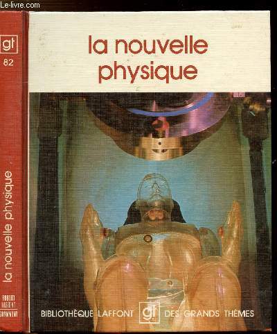 LA NOUVELLE PHYSIQUE - COLLECTION 