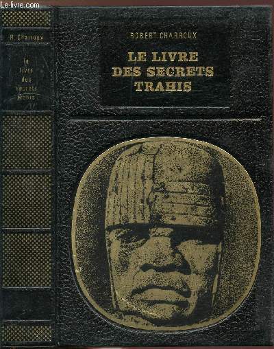 LE LIVRE DES SECRETS TRAHIS - COLLECTION LES ENIGMES DE L'UNIVERS