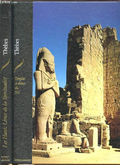 THEBES - TEMPLES ET DIEUX DU NIL