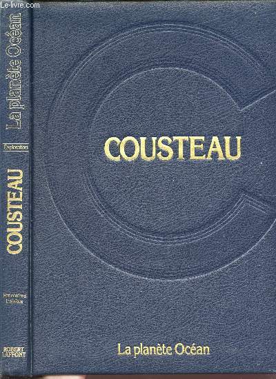LA PLANETE OCEAN - COUSTEAU - RENCONTRES EN MER