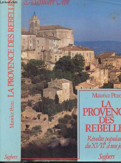 LA PROVENCE DES REBELLES