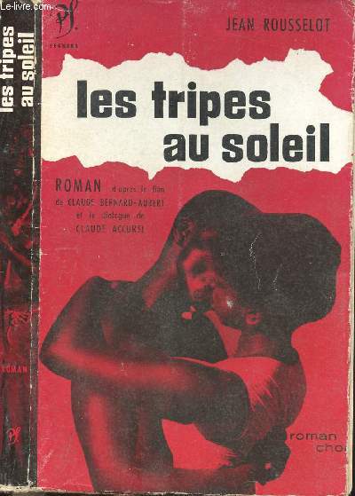 LES TRIPES AU SOLEIL