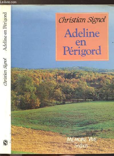 ADELINE EN PERIGORD