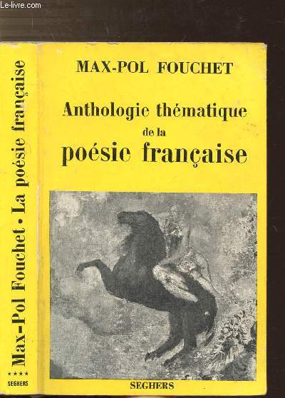 ANTHOLOGIE THEMATIQUE DE LA POESIE FRANCAISE - TOME IV - COLLECTION P.S.