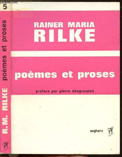 POEMES ET PROSES DE RAINER-MARIA RILKE - COLLECTION P.S. N5