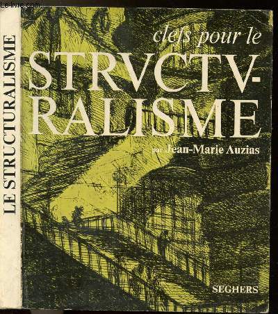 CLEFS POUR LE STRUCTURALISME - COLLECTION 