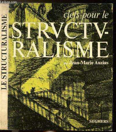 CLEFS POUR LE STRUCTURALISME - COLLECTION 