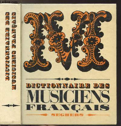 DICTIONNAIRE DES MUSICIENS FRANCAIS