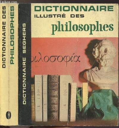 DICTIONNAIRE DES PHILOSOPHES - COLLECTION DICTIONNAIRE ILLUSTRE N8