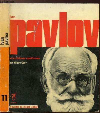 IVAN PAVLOV - COLLECTION SAVANT DU MONDE ENTIER N11