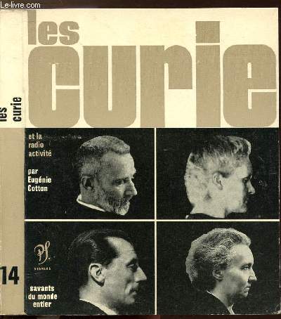 LES CURIE - COLLECTION SAVANT DU MONDE ENTIER N14