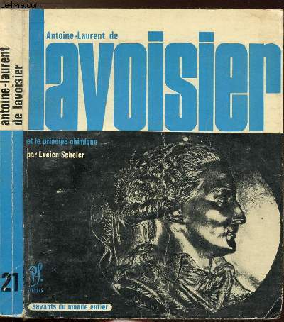 LAVOISIER - COLLECTION SAVANT DU MONDE ENTIER N21