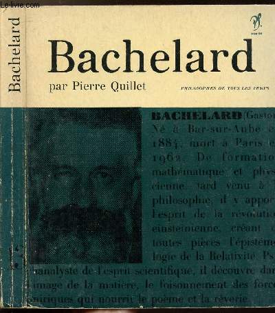 BACHELARD - COLLECTION PHILIOSOPHES DE TOUS LES TEMPS N13