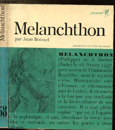 MELANCHTHON - EDUCATEUR DE L'ALLEMAGNE