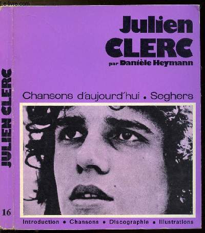 JULIEN CLERC - COLLECTION CHANSONS D'AUJOURD'HUI N16