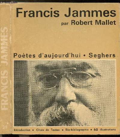 JAMMES FRANCIS - COLLECTION POETE D'AUJOURD'HUI N°20