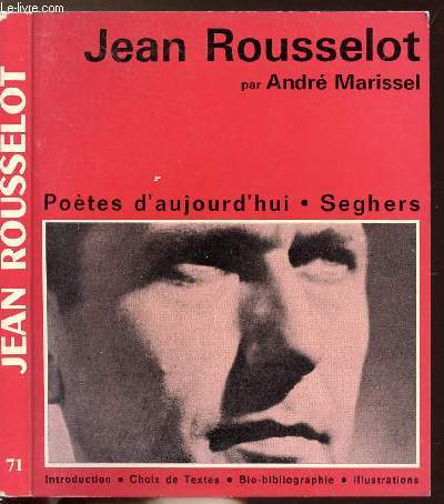 JEAN ROUSSELOT - COLLECTION POETES D'AUJOURD'HUI N71