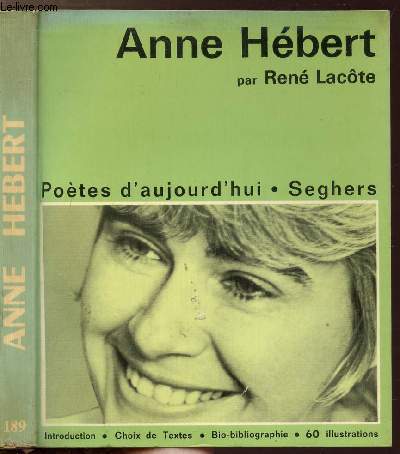 ANNE HEBERT - COLLECTION POETES D'AUJOURD'HUI N189