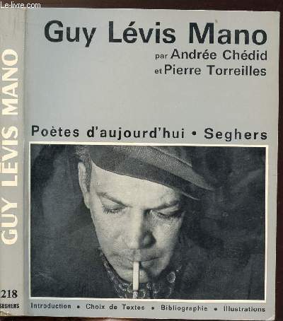 GUY LEVIS MANO - COLLECTION POETES D'AUJOURD'HUI N218