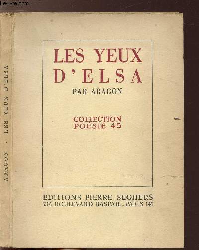 LES YEUX D'ELSA - COLLECTION POESIE 45