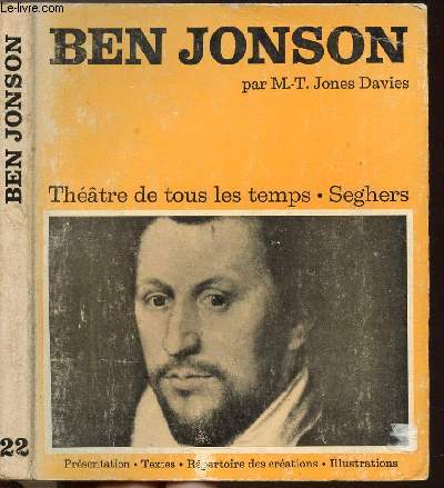 BEN JONSON - COLLECTION THEATRE DE TOUS LES TEMPS N22