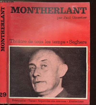 MONTHERLANT - COLLECTION THEATRE DE TOUS LES TEMPS N29