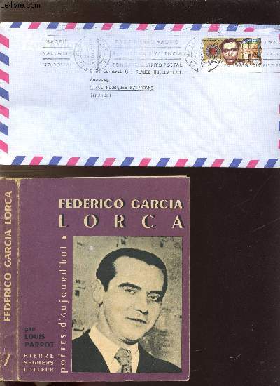 FEDERICO GARCIA LORCA - COLLECTION POETES D'AUJOURD'HUI N7