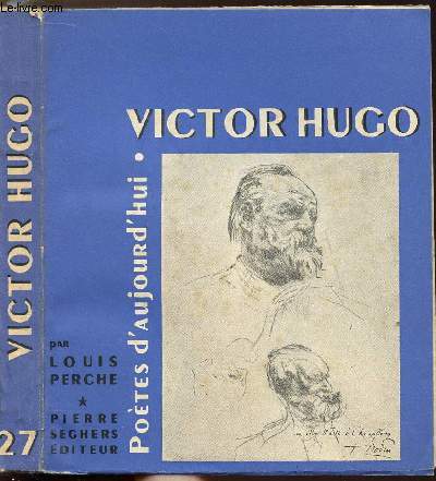 VICTOR HUGIO - COLLECTION POETES D'AUJOURD'HUI N27