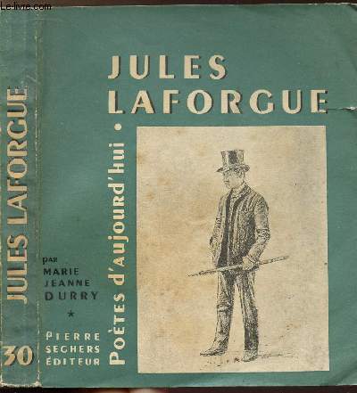 JULES LAFORGUE - COLLECTION POETES D'AUJOURD'HUI N30