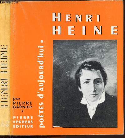HENRI HEINE - COLLECTION POETES D'AUJOURD'HUI N64