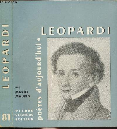 LEOPARDI - COLLECTION POETES D'AUJOURD'HUI N81