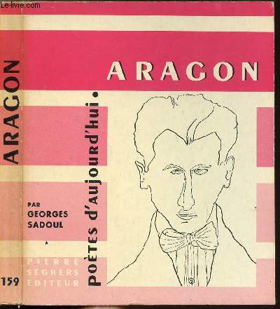 ARAGON - COLLECTION POETES D'AUJOURD'HUI N159
