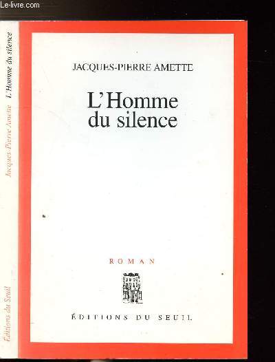 L'HOMME DU SILENCE